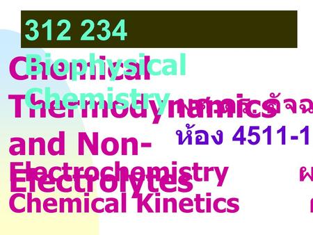 Chemical Thermodynamics and Non-Electrolytes