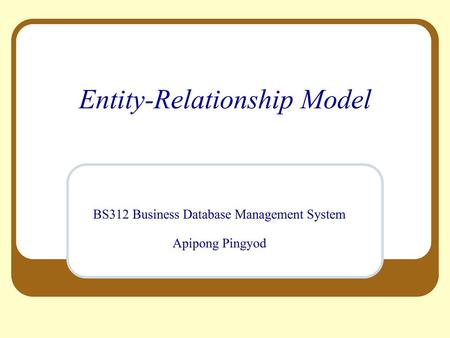 Entity-Relationship Model