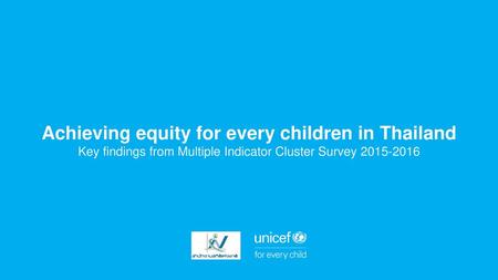 Achieving equity for every children in Thailand
