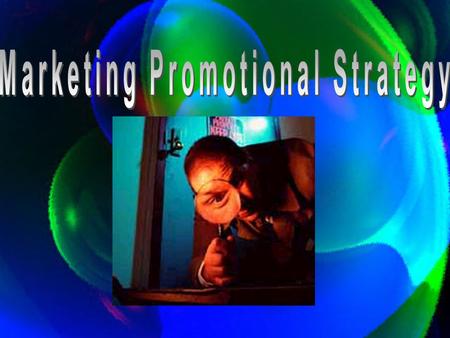 Marketing Promotional Strategy