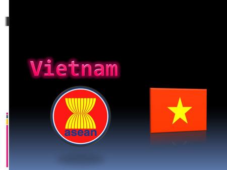 Vietnam.