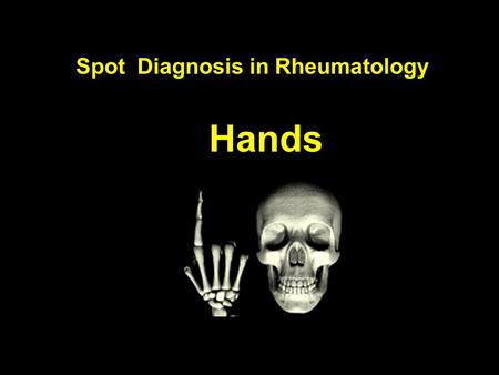Spot  Diagnosis in Rheumatology