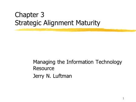 Chapter 3 Strategic Alignment Maturity