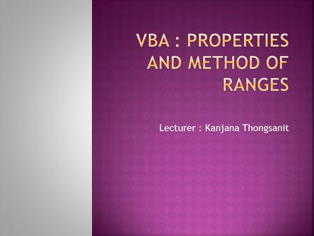 VBA : Properties and Method of Ranges