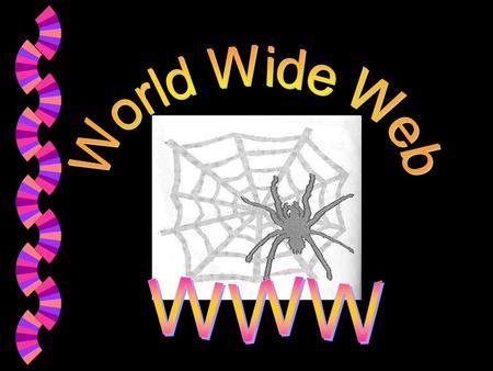 World Wide Web WWW.