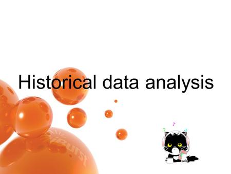 Historical data analysis