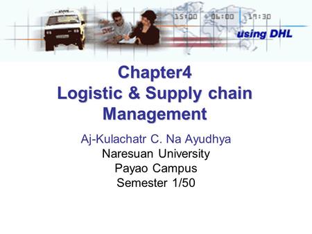 Chapter4 Logistic & Supply chain Management