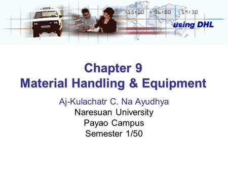 Chapter 9 Material Handling & Equipment