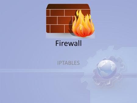 Firewall IPTABLES.