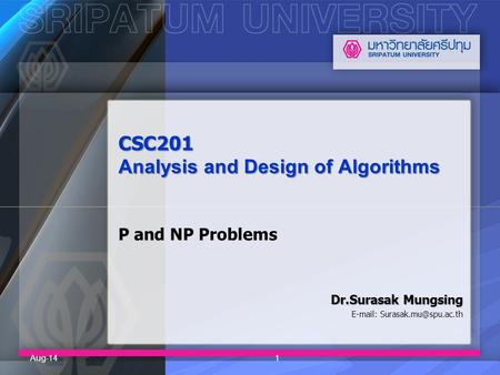 CSC201 Analysis and Design of Algorithms P and NP Problems