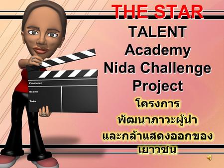 THE STAR TALENT Academy Nida Challenge Project