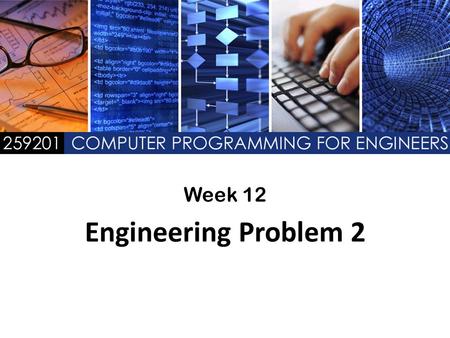Week 12 Engineering Problem 2