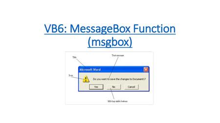 VB6: MessageBox Function (msgbox)