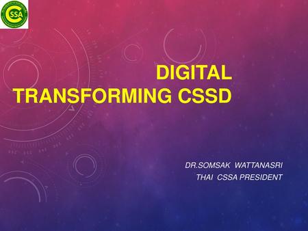 DIGITAL TRANSFORMING CSSD