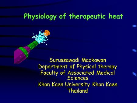 Physiology of therapeutic heat