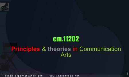 Principles & theories in Communication Arts