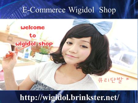 E-Commerce Wigidol Shop