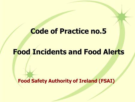 Code of Practice no.5 Food Incidents and Food Alerts
