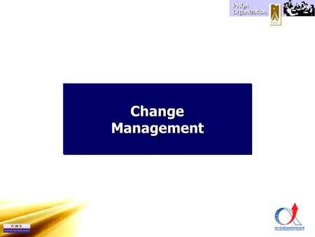 Change Management.