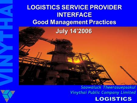 LOGISTICS SERVICE PROVIDER INTERFACE Good Management Practices