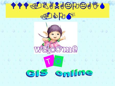 WWW.BANGKOKGIS.COM T O GIS online.