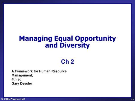 Managing Equal Opportunity and Diversity