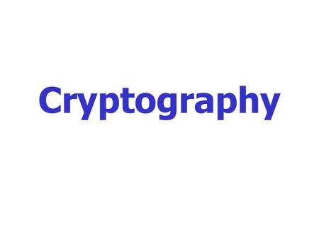 Cryptography.