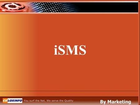 ISMS By Marketing Leased Line.