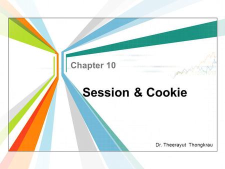 Chapter 10 Session & Cookie.
