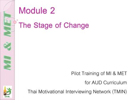 Module 2 The Stage of Change