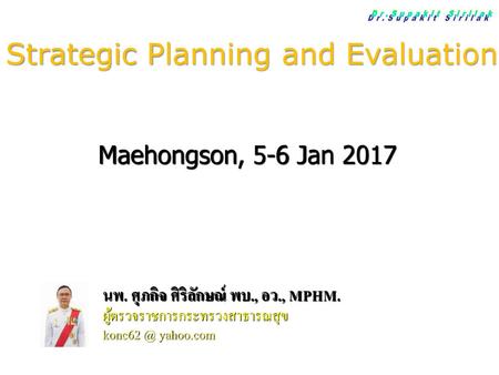 Strategic Planning and Evaluation