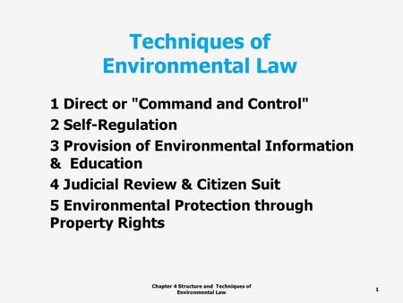 Techniques of Environmental Law