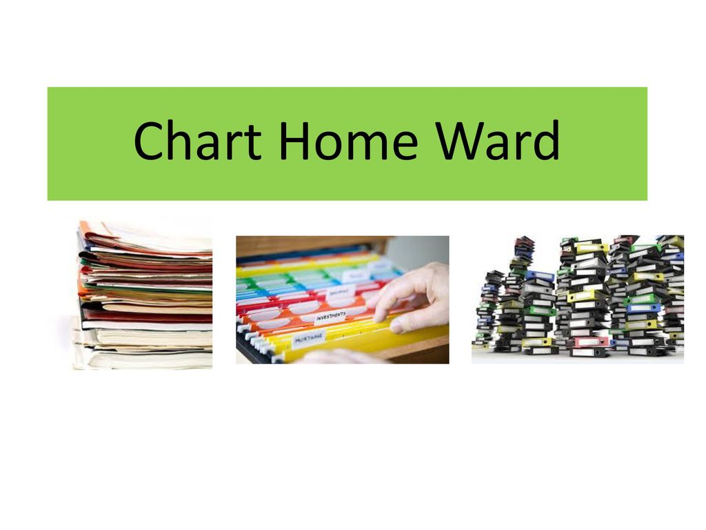 Chart Home Ward