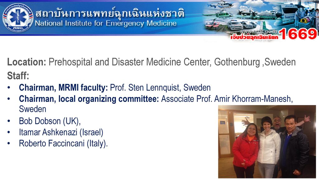 Location: Prehospital and Disaster Medicine Center, Gothenburg ,Sweden