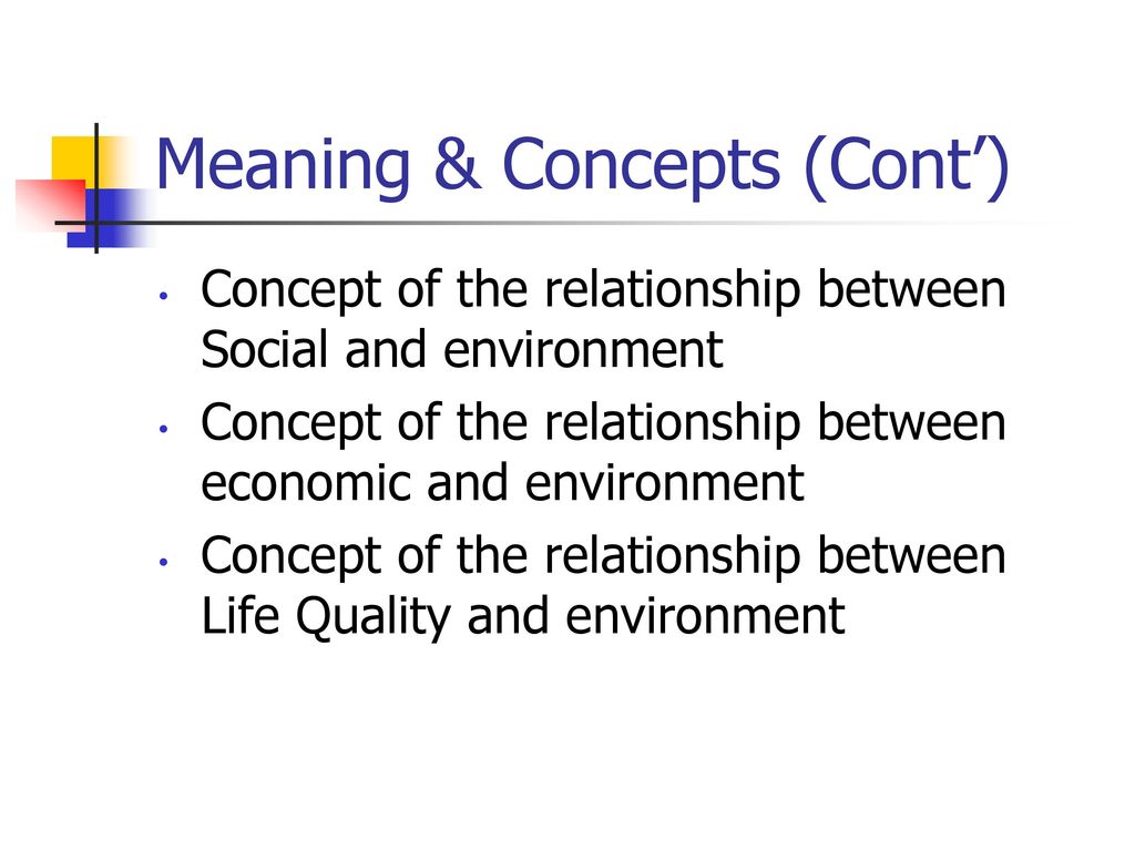 Meaning & Concepts (Cont’)