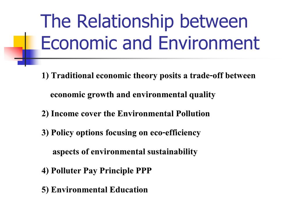 The Relationship between Economic and Environment