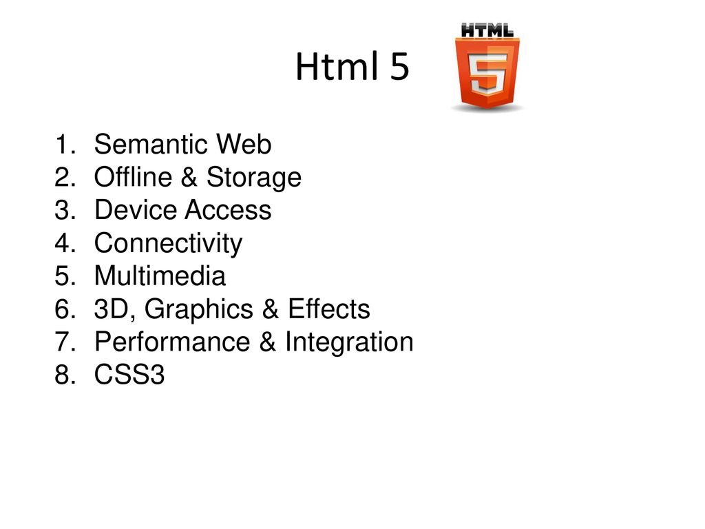 Html 5 Semantic Web Offline & Storage Device Access Connectivity