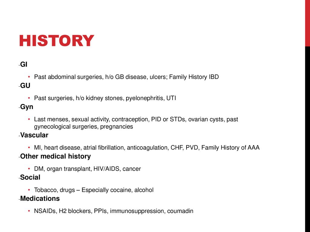 History -GI -GU -Gyn -Vascular -Other medical history -Social