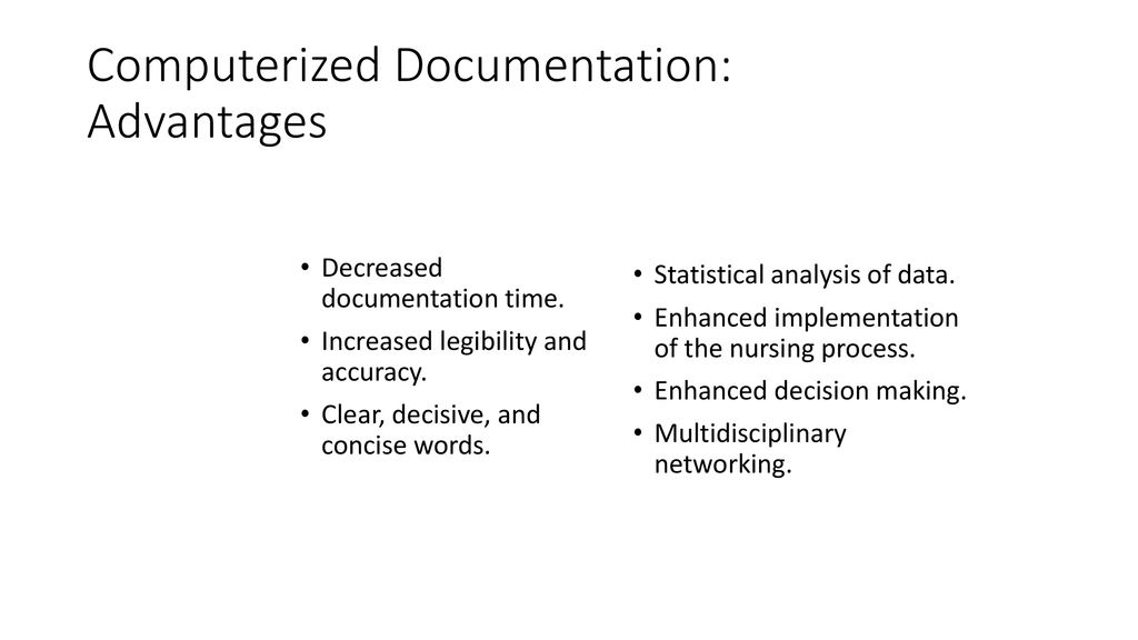 Computerized Documentation: Advantages