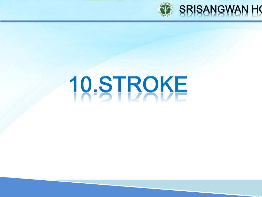 Srisangwan Hospital 10.Stroke