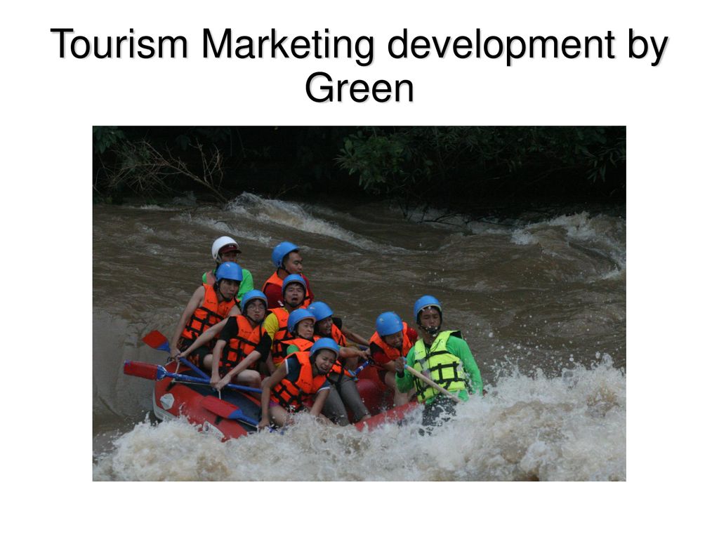 Tourism Marketing development by Green