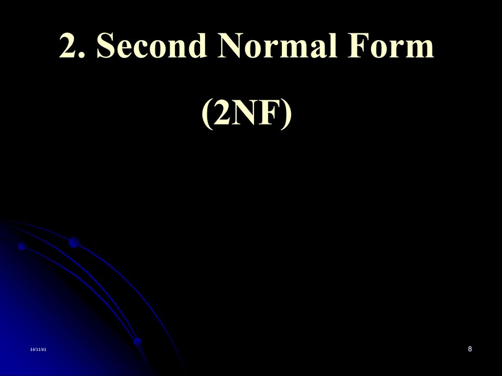 2. Second Normal Form (2NF)
