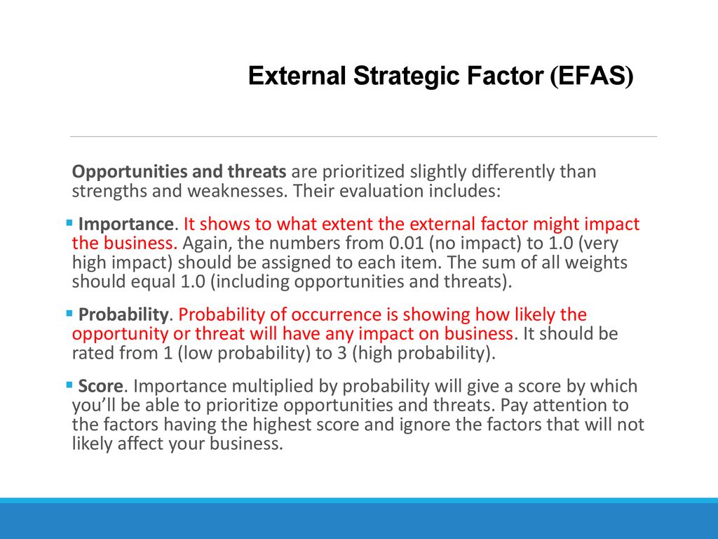 External Strategic Factor (EFAS)