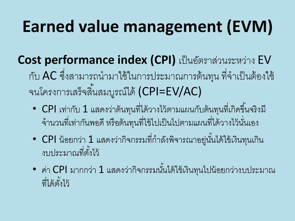 Earned value management (EVM)