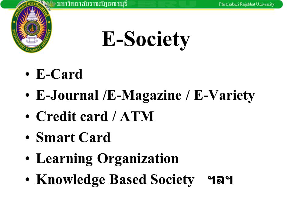 E-Society E-Card E-Journal /E-Magazine / E-Variety Credit card / ATM