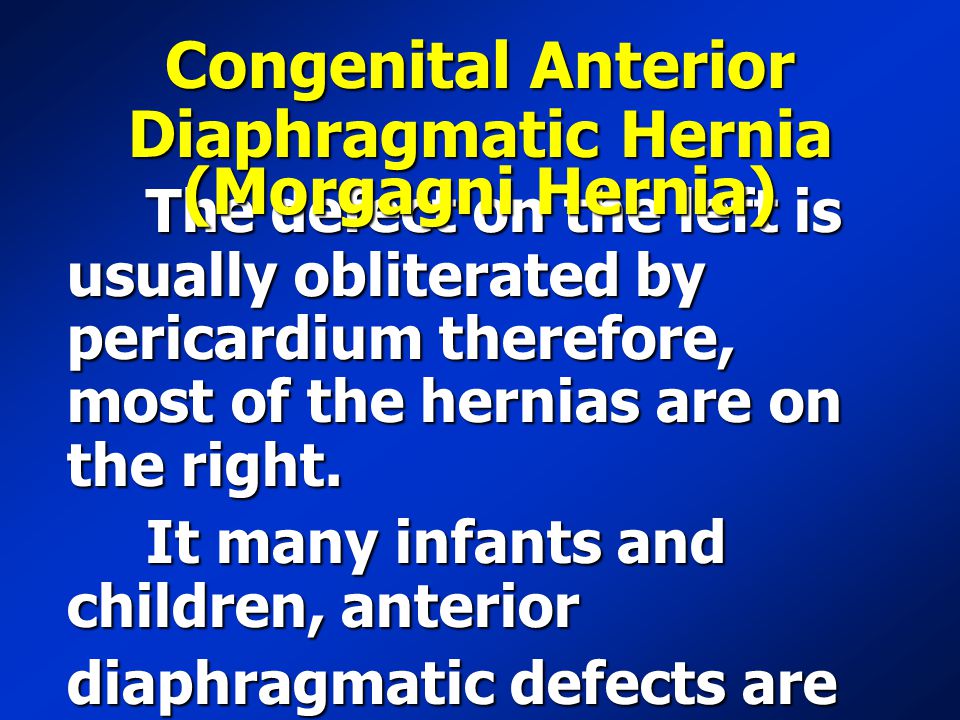 Congenital Anterior Diaphragmatic Hernia