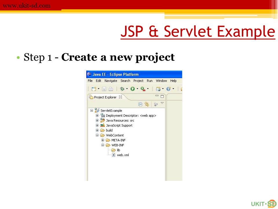 JSP & Servlet Example Step 1 - Create a new project