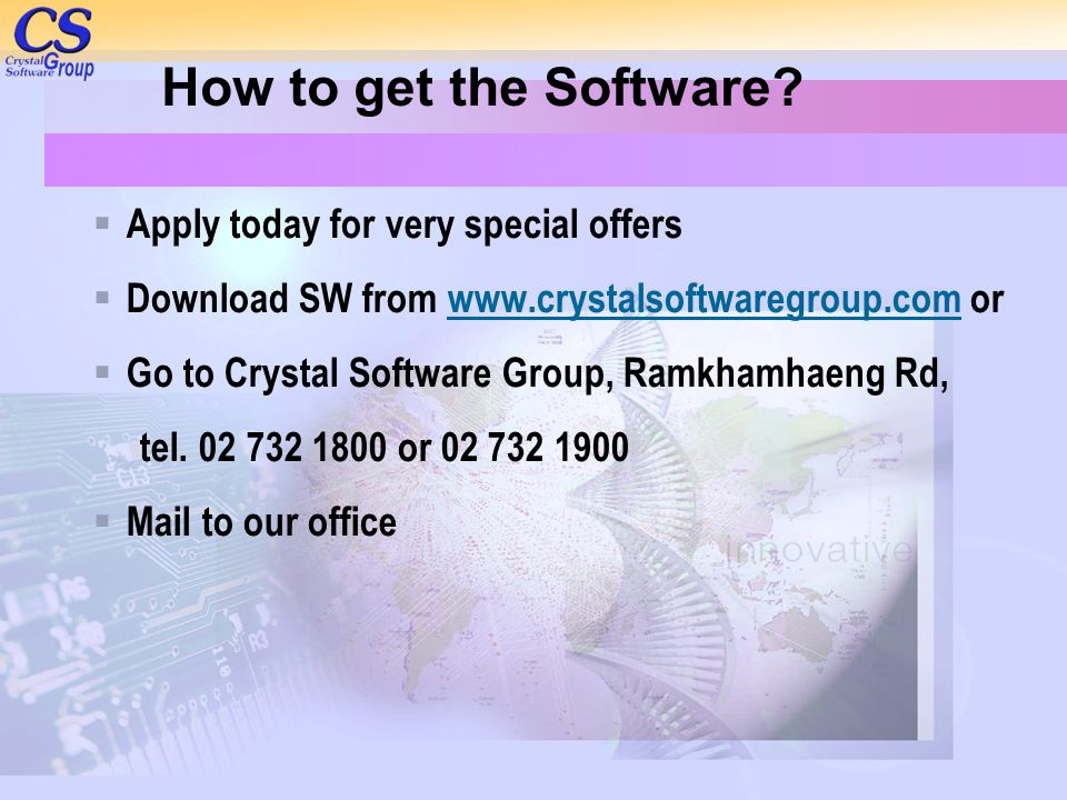 How to get the Software Apply today for very special offers