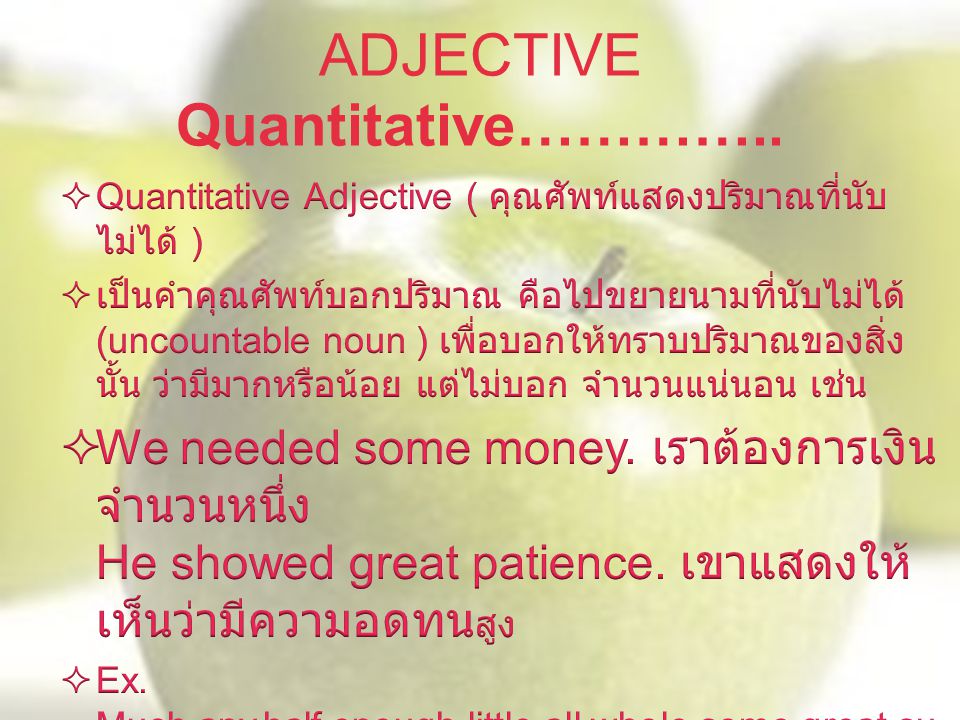 ADJECTIVE Quantitative…………..