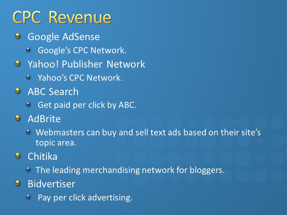 CPC Revenue Google AdSense Yahoo! Publisher Network ABC Search AdBrite